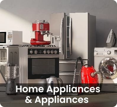 Home Appliances & Appliances