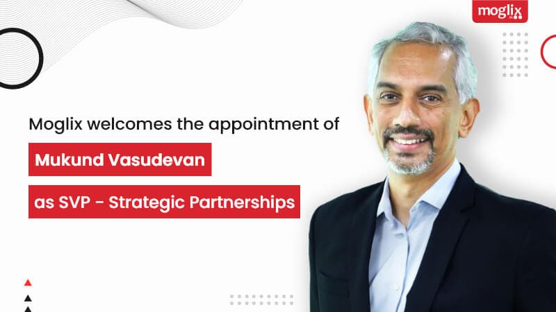 Mukund Vasudevan joins team Moglix as SVP :Strategic Partnerships