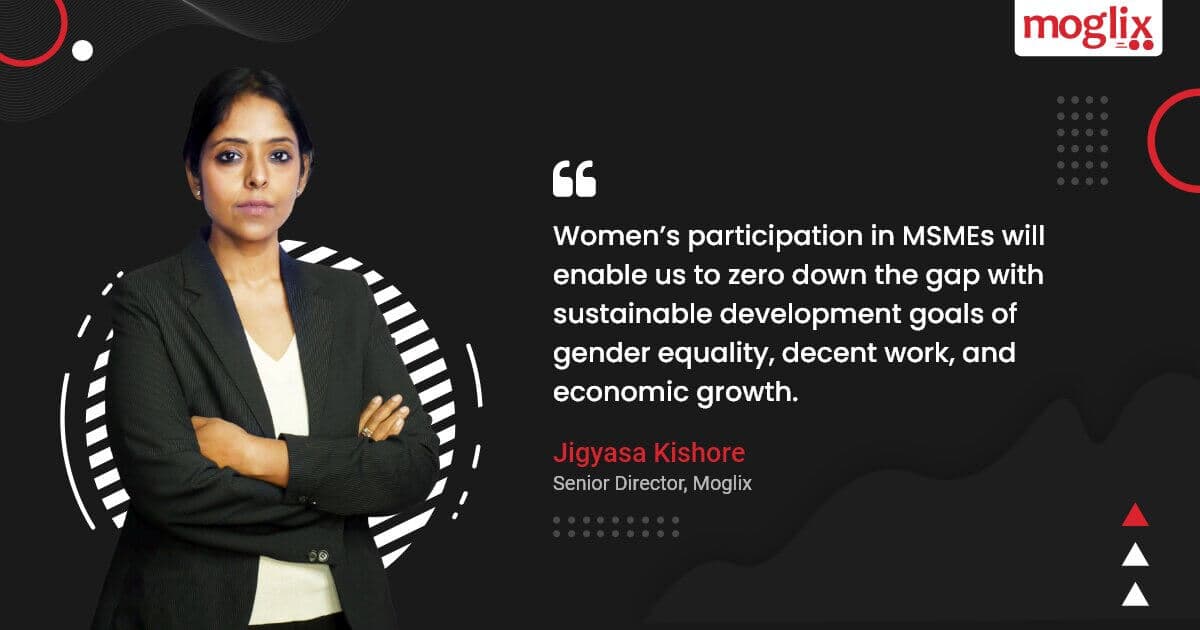Encouraging women’s role among MSMEs can lead to sustainable growth