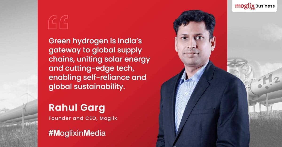 India`s Green Hydrogen Ambition: Reshaping the Global Supply Chain