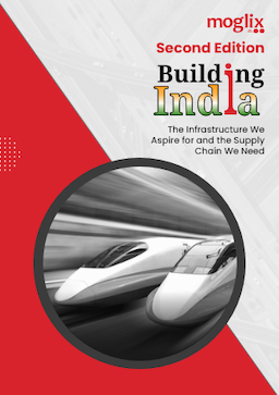 Building India: The Infrastructure We Aspire for and the Supply Chain We Need, Second Edition