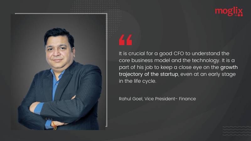Moglix CFO: The role of a CFO goes beyond finance when it comes to startups