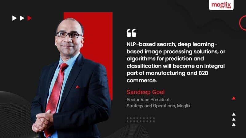 AI and ML accelerating the growth trajectory at Moglix