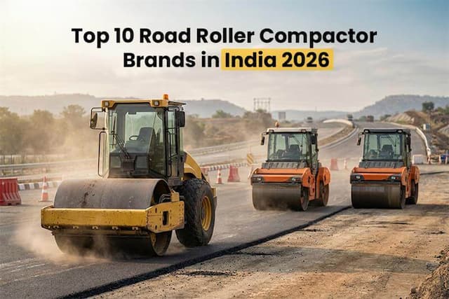 Top 10 Road Roller Compactor Brands in India 2026: Price, Types, and Features to Look For